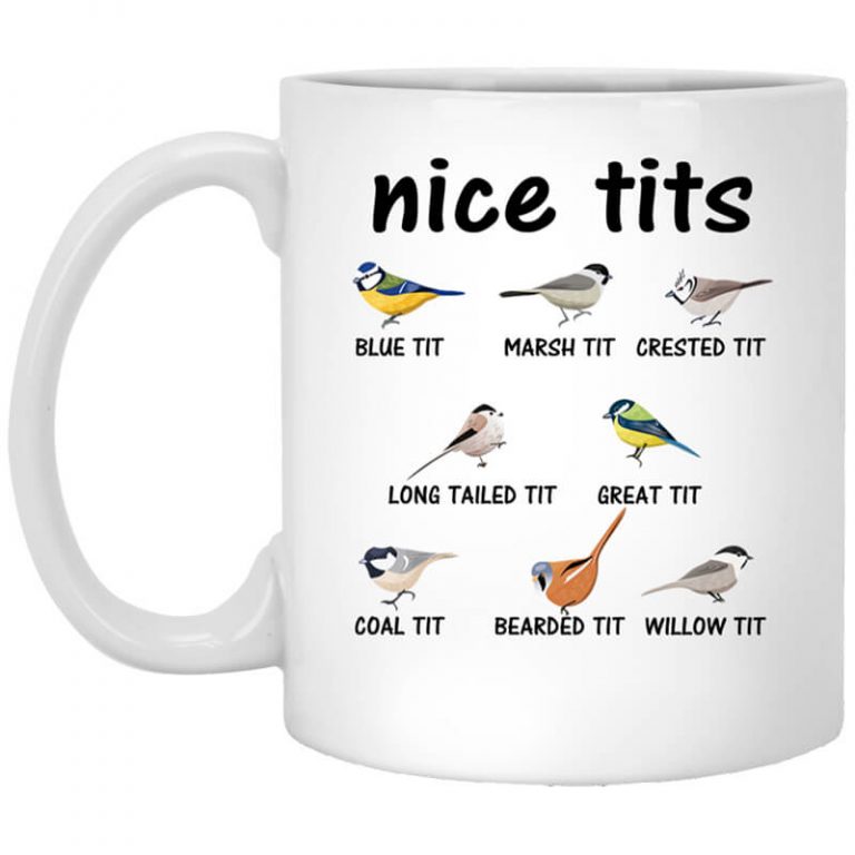 Nice Tits Blue Tit Marsh Tit Crested It Long Tailed It Great It Mug