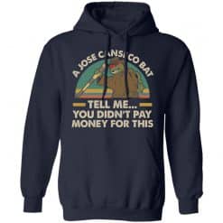 A Jose Canseco Bat Tell Me You Didn't Pay Money For This Hoodie Navy