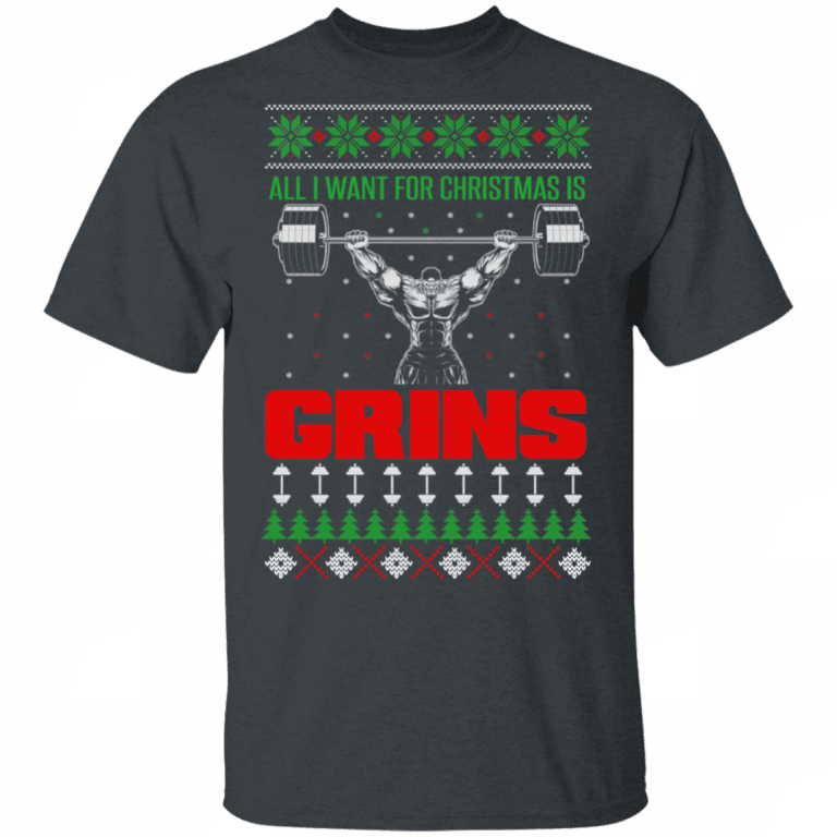 All I Want For Christmas Is Gains T-Shirts, Hoodies, Long Sleeve