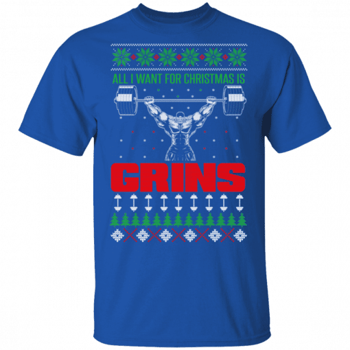 All I Want For Christmas Is Gains T-Shirt Royal