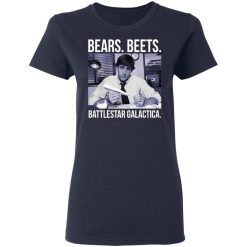 Bears Beets Battlestar Galactica Women T-Shirt 3