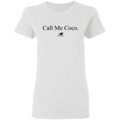 Call Me Coco New Balance Women T-Shirt 1