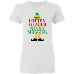 Cotton Headed Ninny Muggins Elf Women T-Shirt 1