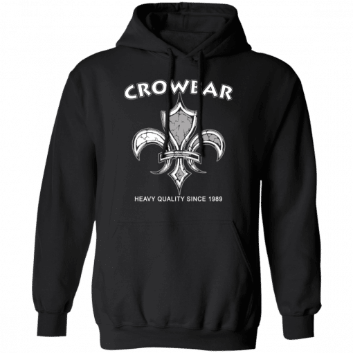 Crowbar Heavy Quality Since 1989 Hoodie Black