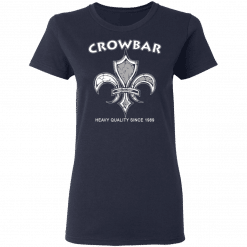 Crowbar Heavy Quality Since 1989 Women T-Shirt Navy