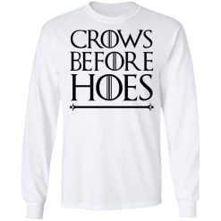 Crows Before Hoes Long Sleeve 1