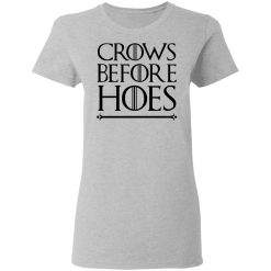 Crows Before Hoes Women T-Shirt 2