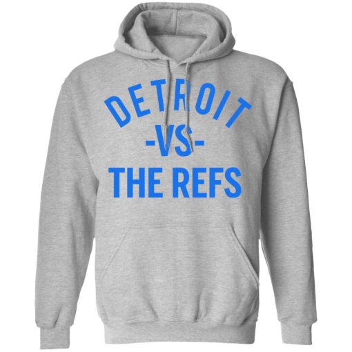 Detroit Vs The Refs Hoodie 3