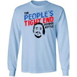 George Kittle The People’s Tight End Long Sleeve