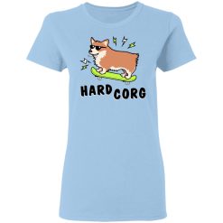 Hard Corg Women T-Shirt 1