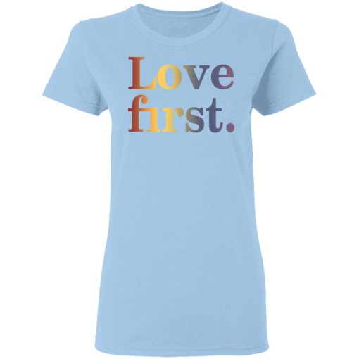 Hoda Kotb Love First Women T-Shirt 1