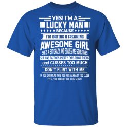 I'm A Lucky Man Dating A Freaking Awesome Girl Has Tattoos T-Shirt 3