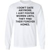 T-shirt Humoristique "I Don't Date Anymore..." - Toutes Tailles S à 3XL - 100% Coton - Personnalisable - Neuf Avec étiquettes