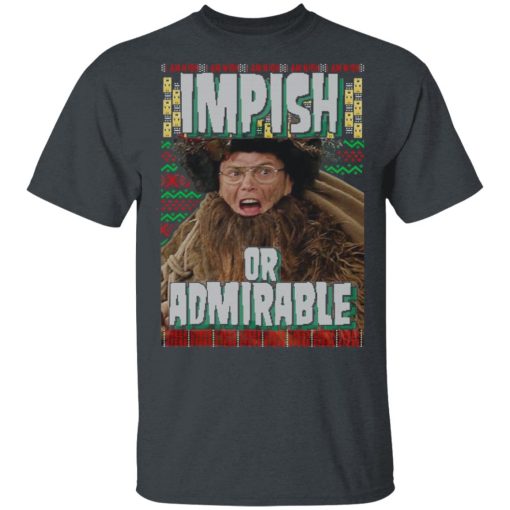Impish or Admirable T-Shirt 1