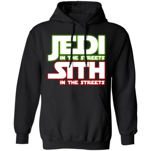 Jedi in the Streets, Sith In The Sheets Hoodie