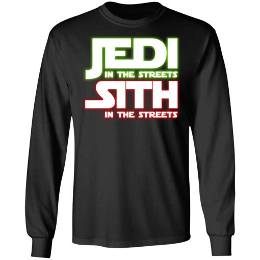 Jedi in the Streets, Sith In The Sheets Long Sleeve