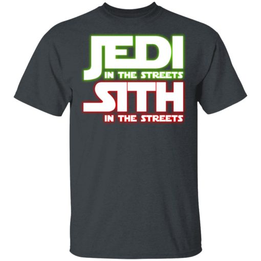 Jedi in the Streets, Sith In The Sheets T-Shirt 1