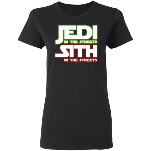 Jedi in the Streets, Sith In The Sheets Women T-Shirt