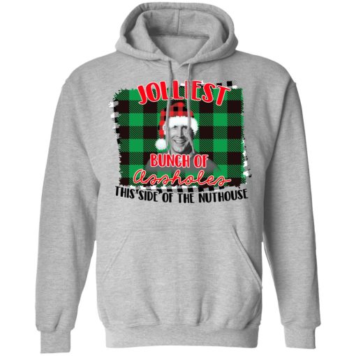 Jolliest Bunch Of Assholes This Side Of The Nuthouse Hoodie 2