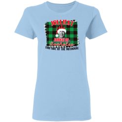 Jolliest Bunch Of Assholes This Side Of The Nuthouse Women T-Shirt