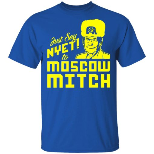 Kentucky Democratic Party Just Say NYET To Moscow Mitch T-Shirt 3