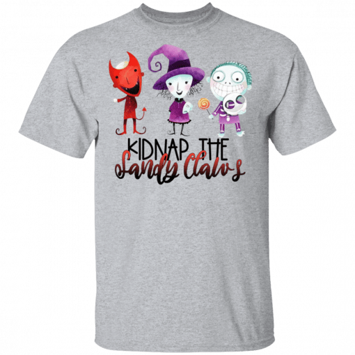 Kidnap The Sandy Claws T-Shirt Sport Grey
