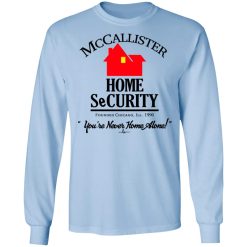 McCallister Home Security You're Never Home Alone Long Sleeve 2