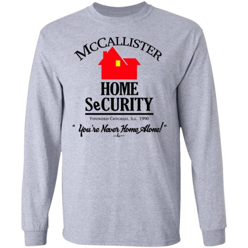 McCallister Home Security You're Never Home Alone Long Sleeve