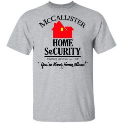 McCallister Home Security You're Never Home Alone T-Shirt 2