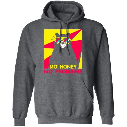 Mo’ Honey Mo’ Problems Hoodie 3