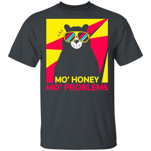 Mo’ Honey Mo’ Problems T-Shirt 2