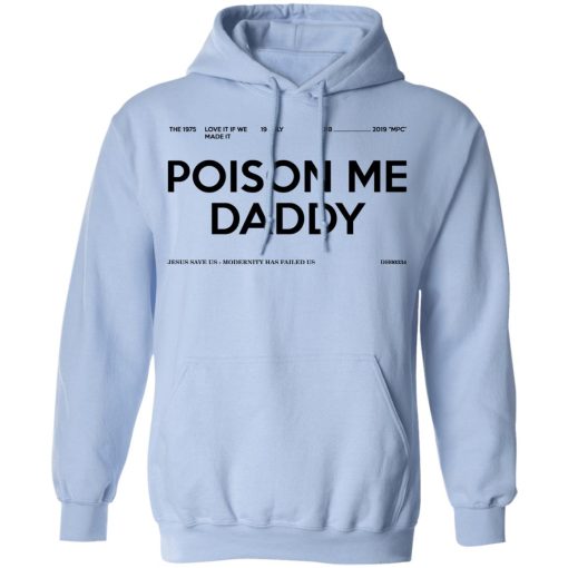 Poison Me Daddy Hoodie 1