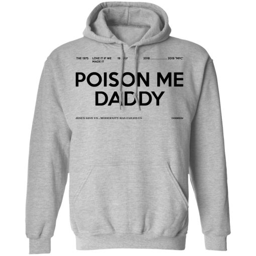 Poison Me Daddy Hoodie 3