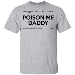 Poison Me Daddy T-Shirt 3