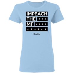 Rashida Tlaib Impeach The Mf Women T-Shirt