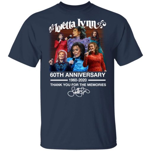 Loretta Lynn 60th Anniversary 1960 2020 Thank You For The Memories Signature T-Shirts, Hoodies, Long Sleeve 5
