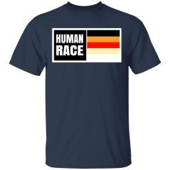 Human Race T-Shirts, Hoodies, Long Sleeve 30