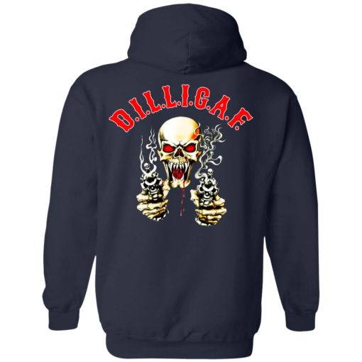 Dilligaf T-Shirts, Hoodies, Long Sleeve 19
