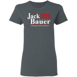 Jack Bauer 2020 Election I’m Gonna Need A Hacksaw T-Shirts, Hoodies, Long Sleeve 35
