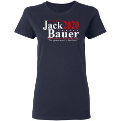 Jack Bauer 2020 Election I’m Gonna Need A Hacksaw T-Shirts, Hoodies, Long Sleeve 37