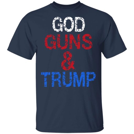 God Guns & Trump T-Shirts, Hoodies, Long Sleeve 5