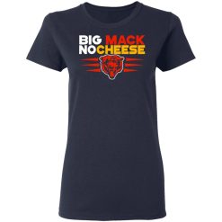 Chicago Bears Big Mac No Cheese T-Shirts, Hoodies, Long Sleeve 37