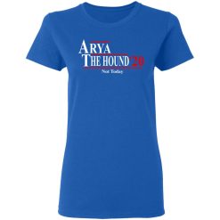 Arya And The Hound 2020 Not Today T-Shirts, Hoodies, Long Sleeve 39