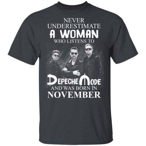 A Woman Who Listens To Depeche Mode And Was Born In November T-Shirts, Hoodies, Long Sleeve 3