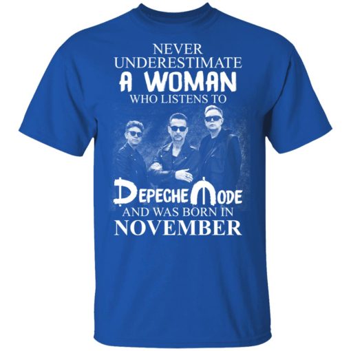 A Woman Who Listens To Depeche Mode And Was Born In November T-Shirts, Hoodies, Long Sleeve 7