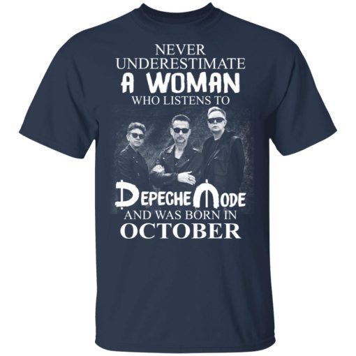 A Woman Who Listens To Depeche Mode And Was Born In October T-Shirts, Hoodies, Long Sleeve 5