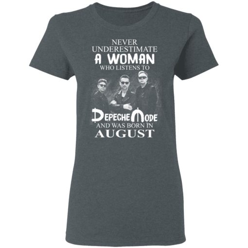 A Woman Who Listens To Depeche Mode And Was Born In August T-Shirts, Hoodies, Long Sleeve 12