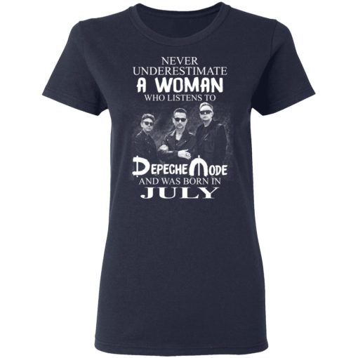 A Woman Who Listens To Depeche Mode And Was Born In July T-Shirts, Hoodies, Long Sleeve 13