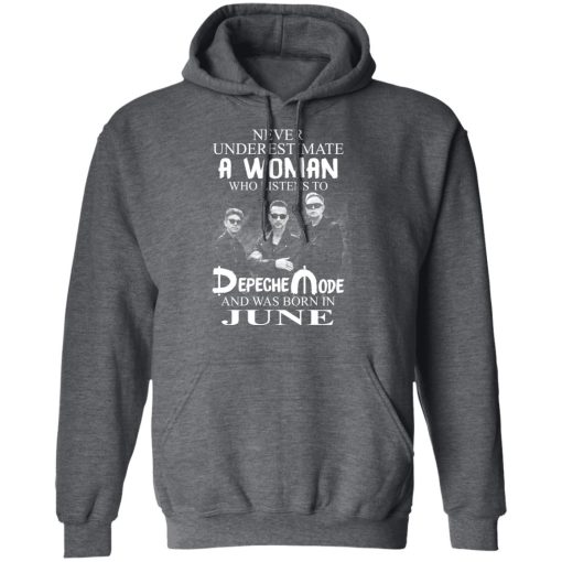 A Woman Who Listens To Depeche Mode And Was Born In June T-Shirts, Hoodies, Long Sleeve 27