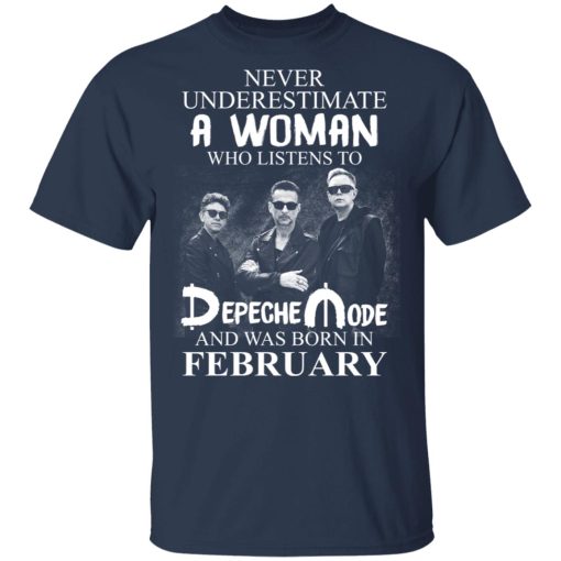 A Woman Who Listens To Depeche Mode And Was Born In February T-Shirts, Hoodies, Long Sleeve 5